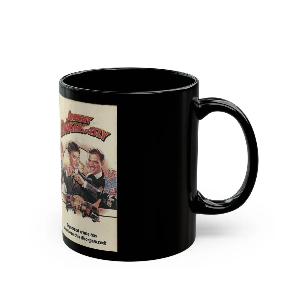 JOHNNY DANGEROUSLY (VHS COVER) - Black Coffee Mug-Go Mug Yourself