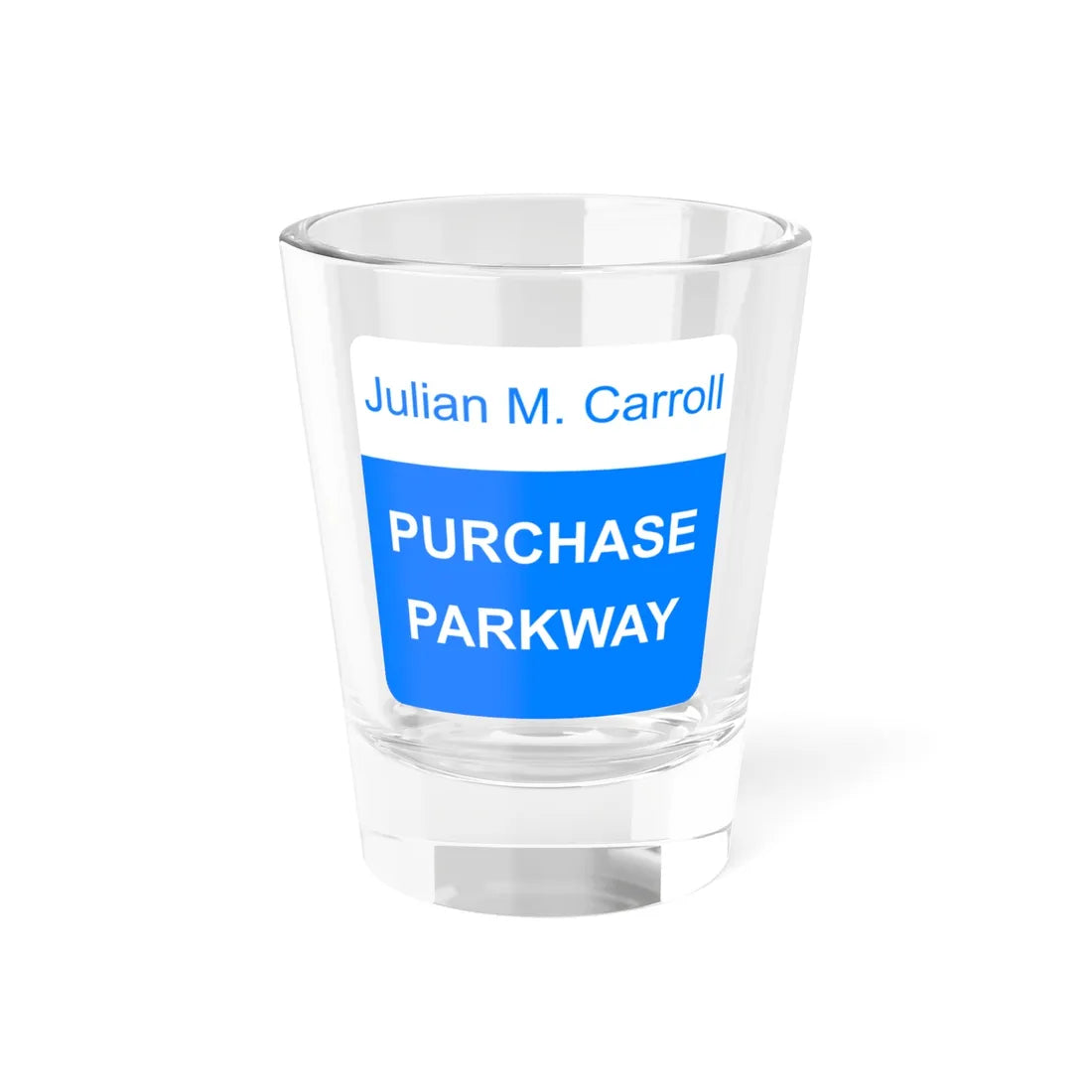 Julian M Carroll Purchase Parkway Shield (Kentucky) (Road Sign) Shot Glass 1.5oz 1.5oz - Go Mug Yourself