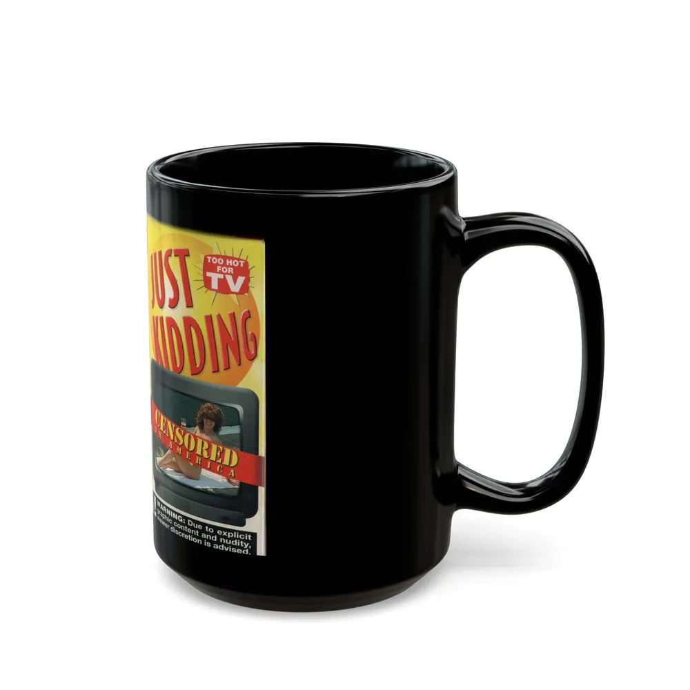 JUST KIDDING CENSORED IN AMERICA (VHS COVER) - Black Coffee Mug-Go Mug Yourself