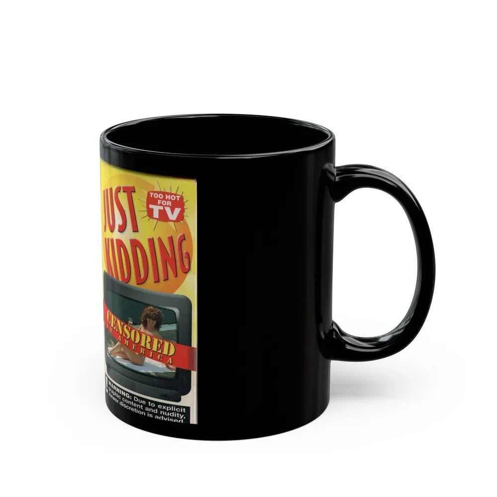 JUST KIDDING CENSORED IN AMERICA (VHS COVER) - Black Coffee Mug-Go Mug Yourself