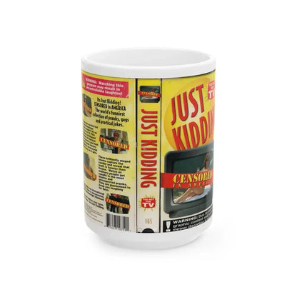 JUST KIDDING CENSORED IN AMERICA (VHS COVER) - White Coffee Mug 15oz - Go Mug Yourself