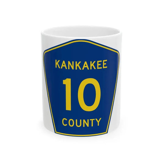 Kankakee County 10 (Illinois) (Road Sign) White Coffee Mug 11oz - Go Mug Yourself