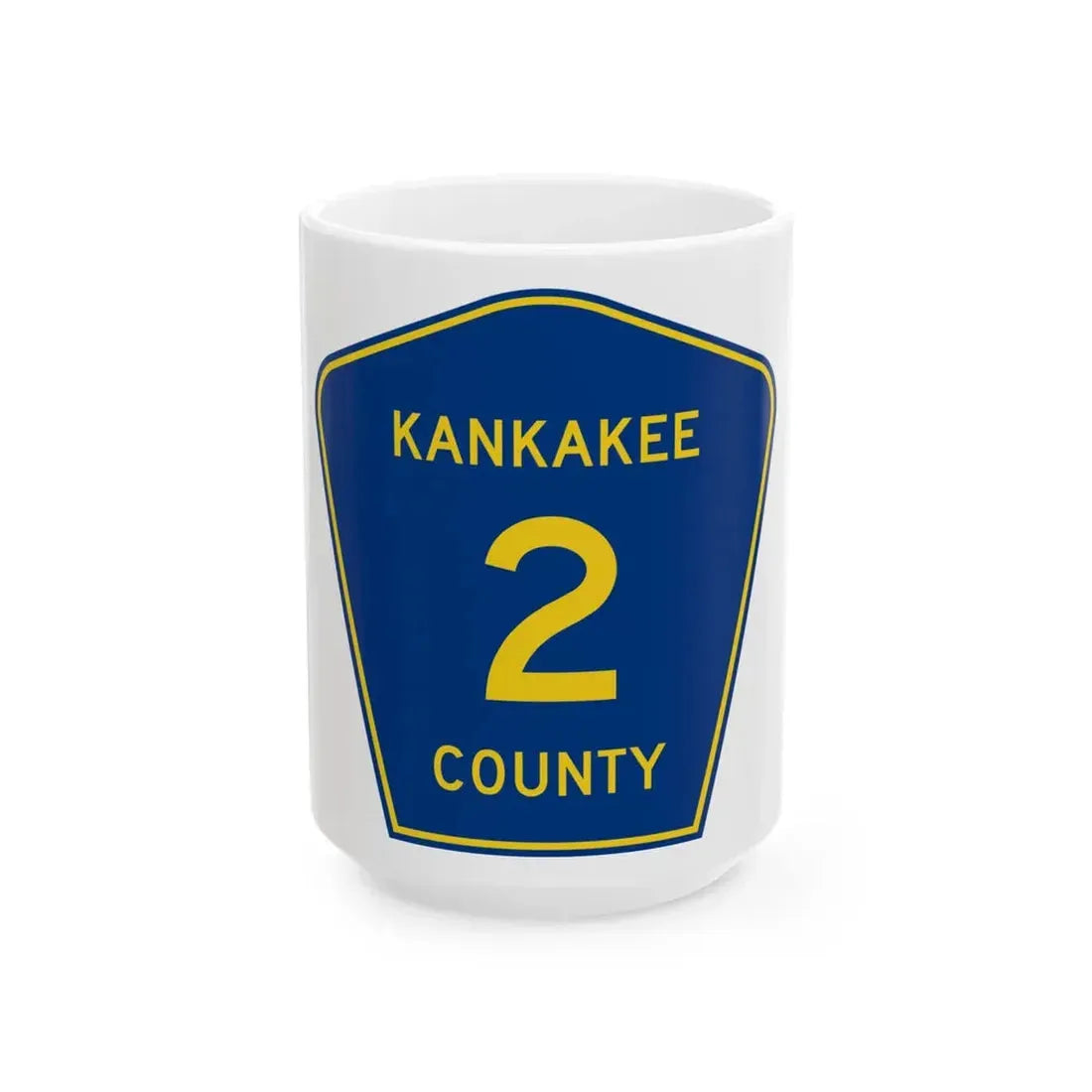 Kankakee County 2 (Illinois) (Road Sign) White Coffee Mug 15oz - Go Mug Yourself