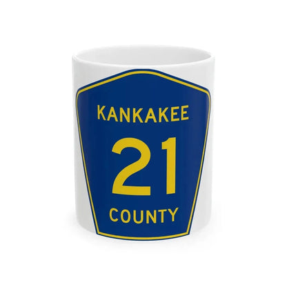 Kankakee County 21 (Illinois) (Road Sign) White Coffee Mug 11oz - Go Mug Yourself