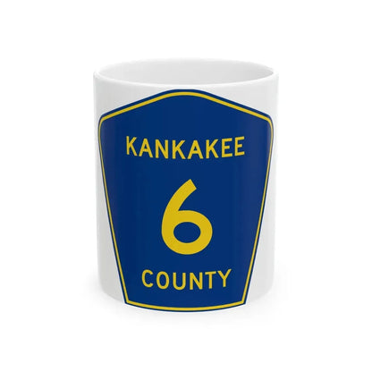 Kankakee County 6 (Illinois) (Road Sign) White Coffee Mug 11oz - Go Mug Yourself