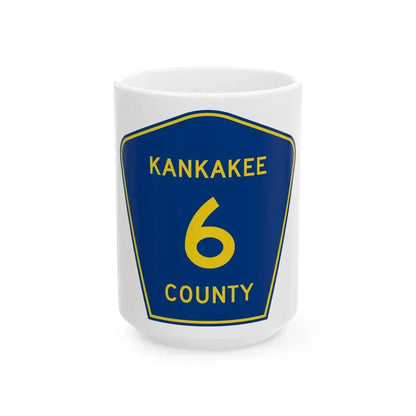 Kankakee County 6 (Illinois) (Road Sign) White Coffee Mug 15oz - Go Mug Yourself