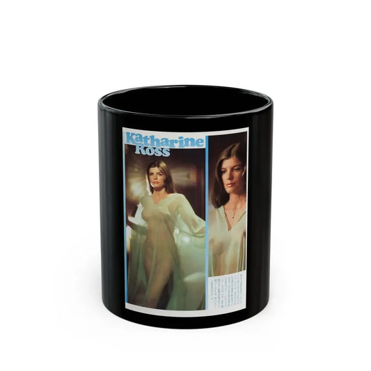 Katharine Ross #84 - Japan Pin-Up Promo 2 Color Pics - ''The Stepford Wives'' '75 Rare from inbetween filming (Vintage Female Icon) Black Coffee Mug 11oz - Go Mug Yourself