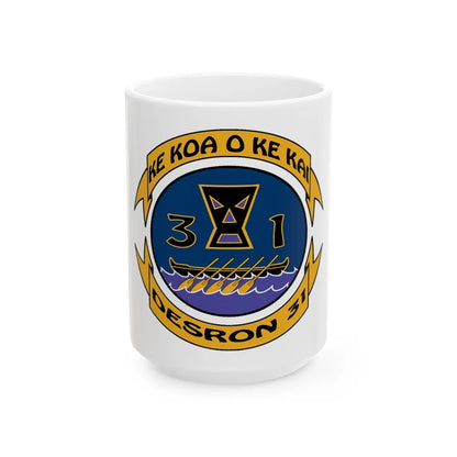 Ke Koa O Ke Kai DESRON 31 (U.S. Navy) White Coffee Mug-15oz-Go Mug Yourself