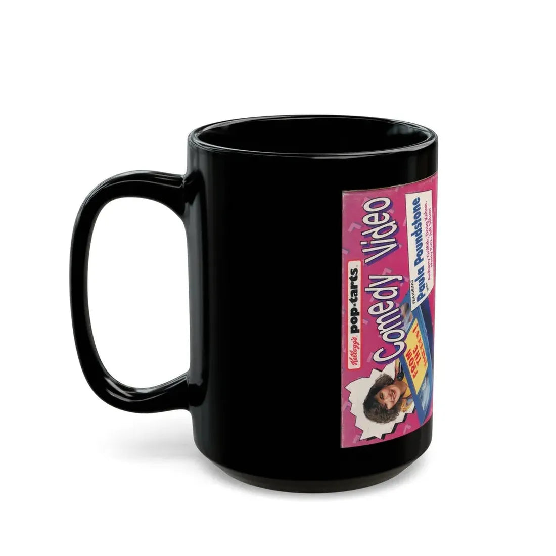 KELLOGGS POP TARTS COMEDY VIDEO FEATURING PAULA POUNDSTONE (VHS COVER) - Black Coffee Mug - Go Mug Yourself