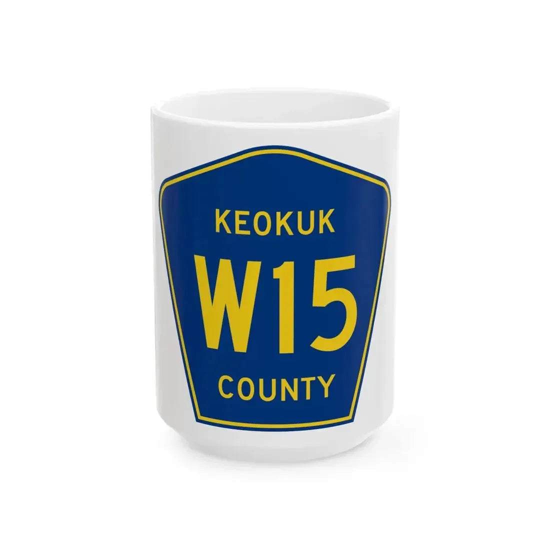 Keokuk County Route W15 IA (Iowa) (Road Sign) White Coffee Mug 15oz - Go Mug Yourself