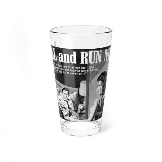 Kill and Run Nude - Pint Glass 16oz 16oz - Go Mug Yourself