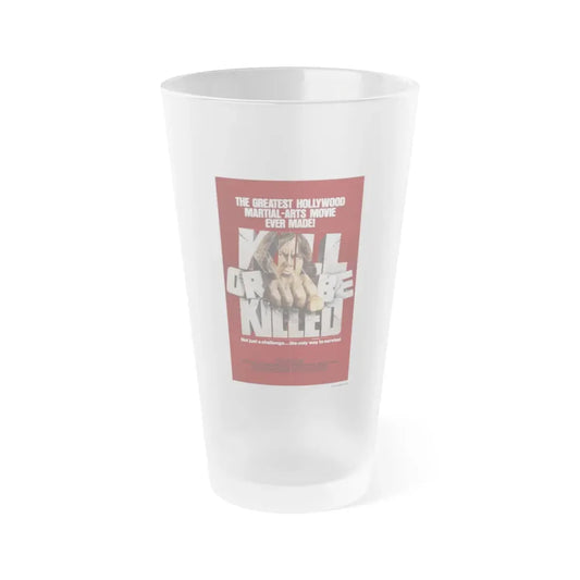 KILL OR BE KILLED 1980 Movie Poster - Frosted Pint Glass 16oz 16oz Frosted - Go Mug Yourself