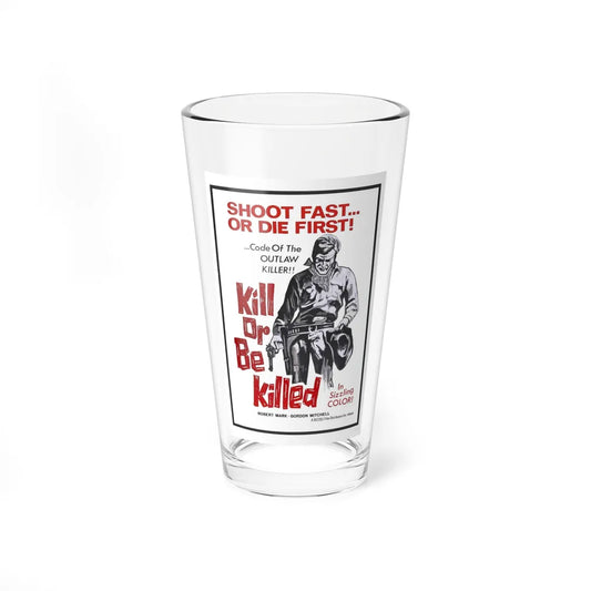 KILL OR BE KILLED (SPAGWEST) 1966 Movie Poster - Pint Glass 16oz-16oz-Go Mug Yourself