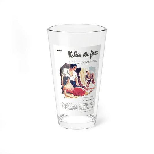 Killer die first, Man Junior, November 1949 - Pint Glass 16oz 16oz - Go Mug Yourself