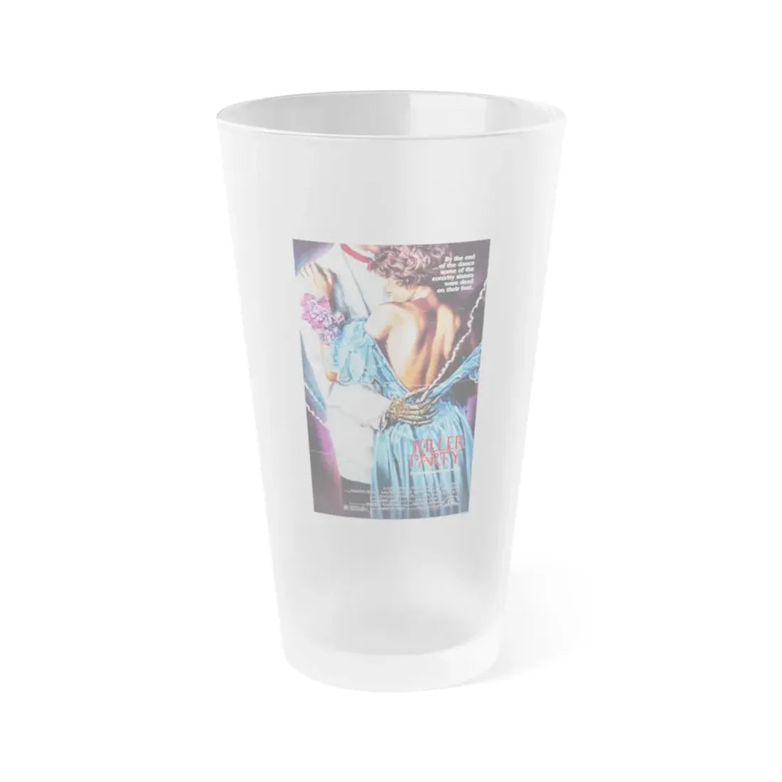 KILLER PARTY 1986 Movie Poster - Frosted Pint Glass 16oz 16oz Frosted - Go Mug Yourself