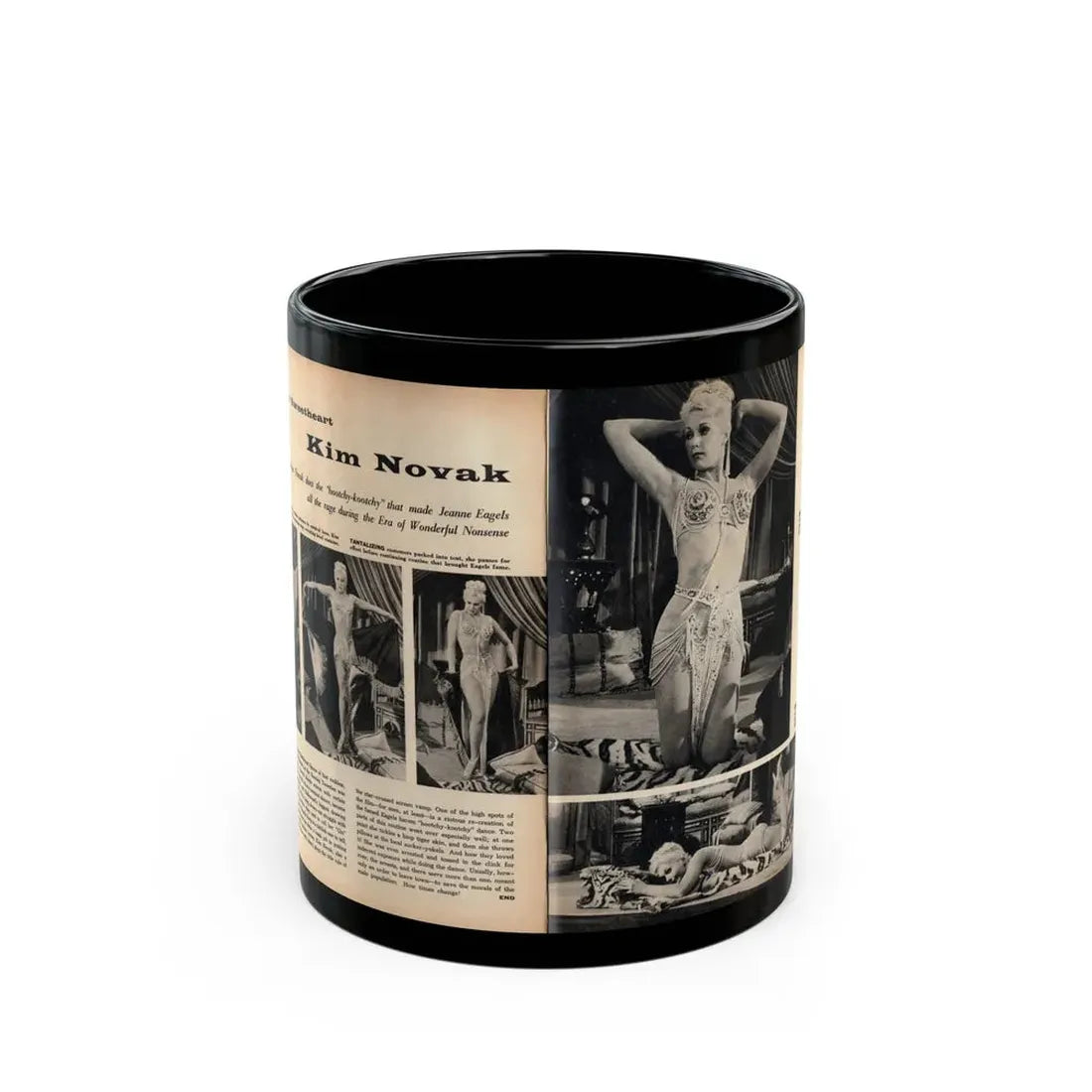 Kim Novak #242 - Pages 12 & 13 Pages 1 & 2 of 2 with, 5 B&W Pics of Kim from Jeanne Eagles '57 Film from SEE For Men Mag. Nov. '57 (Vintage Female Icon) Black Coffee Mug 11oz - Go Mug Yourself