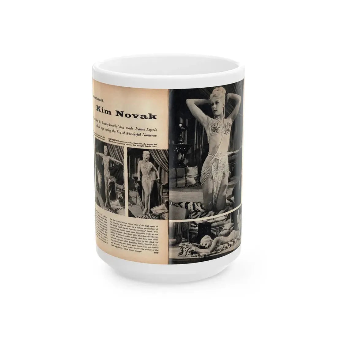 Kim Novak #242 - Pages 12 & 13 Pages 1 & 2 of 2 with, 5 B&W Pics of Kim from Jeanne Eagles '57 Film from SEE For Men Mag. Nov. '57 (Vintage Female Icon) White Coffee Mug 15oz - Go Mug Yourself