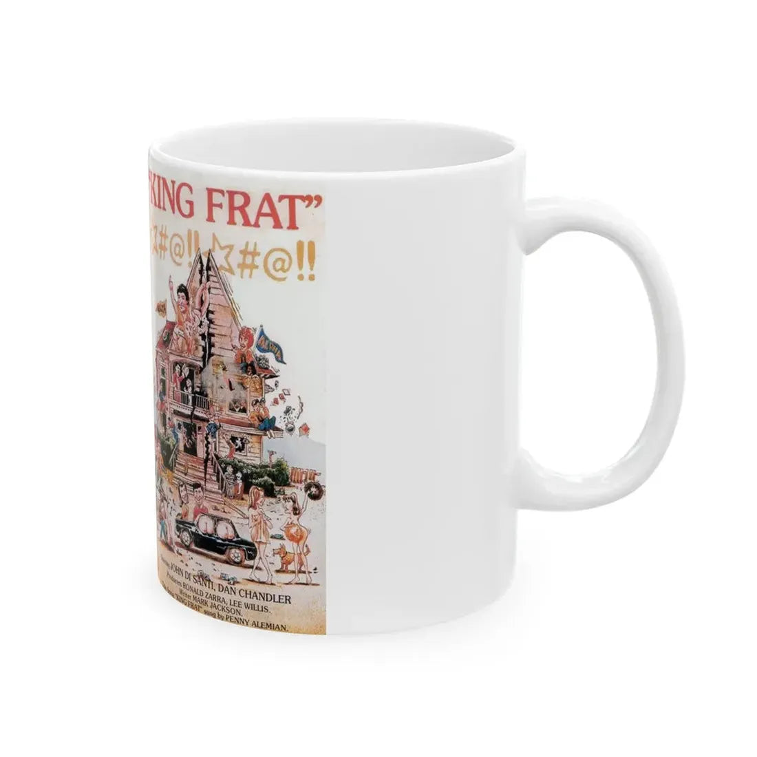 KING FRAT DAN CHANDLER (VHS COVER) - White Coffee Mug - Go Mug Yourself