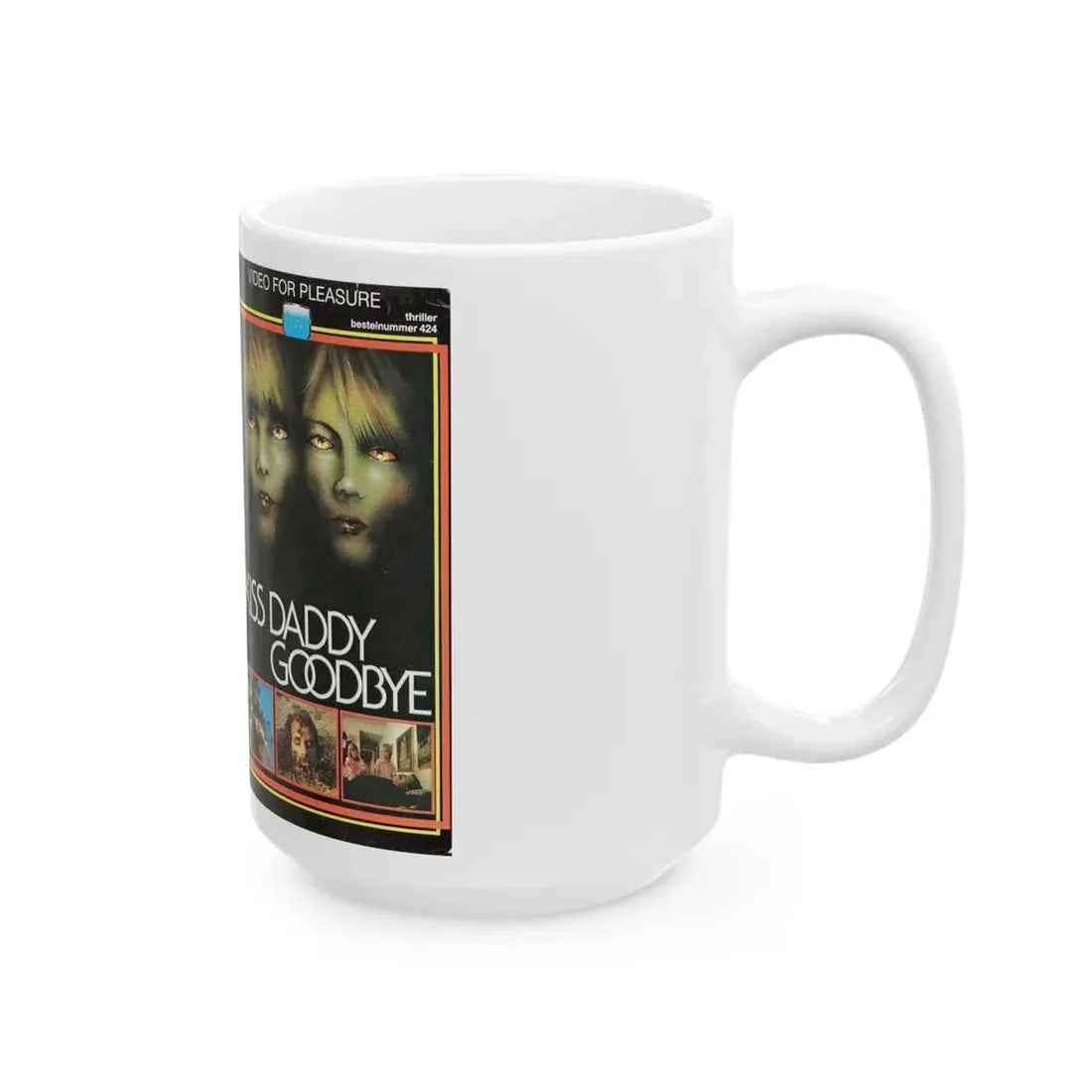 KISS DADDY GOODBYE (VHS COVER) - White Coffee Mug - Go Mug Yourself