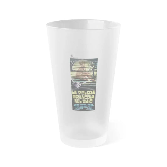 LA POLIZIA BRANCOLA NEL BUIO (THE POLICE ARE BLUNDERING IN THE DARK) 1975 Movie Poster - Frosted Pint Glass 16oz 16oz Frosted - Go Mug Yourself
