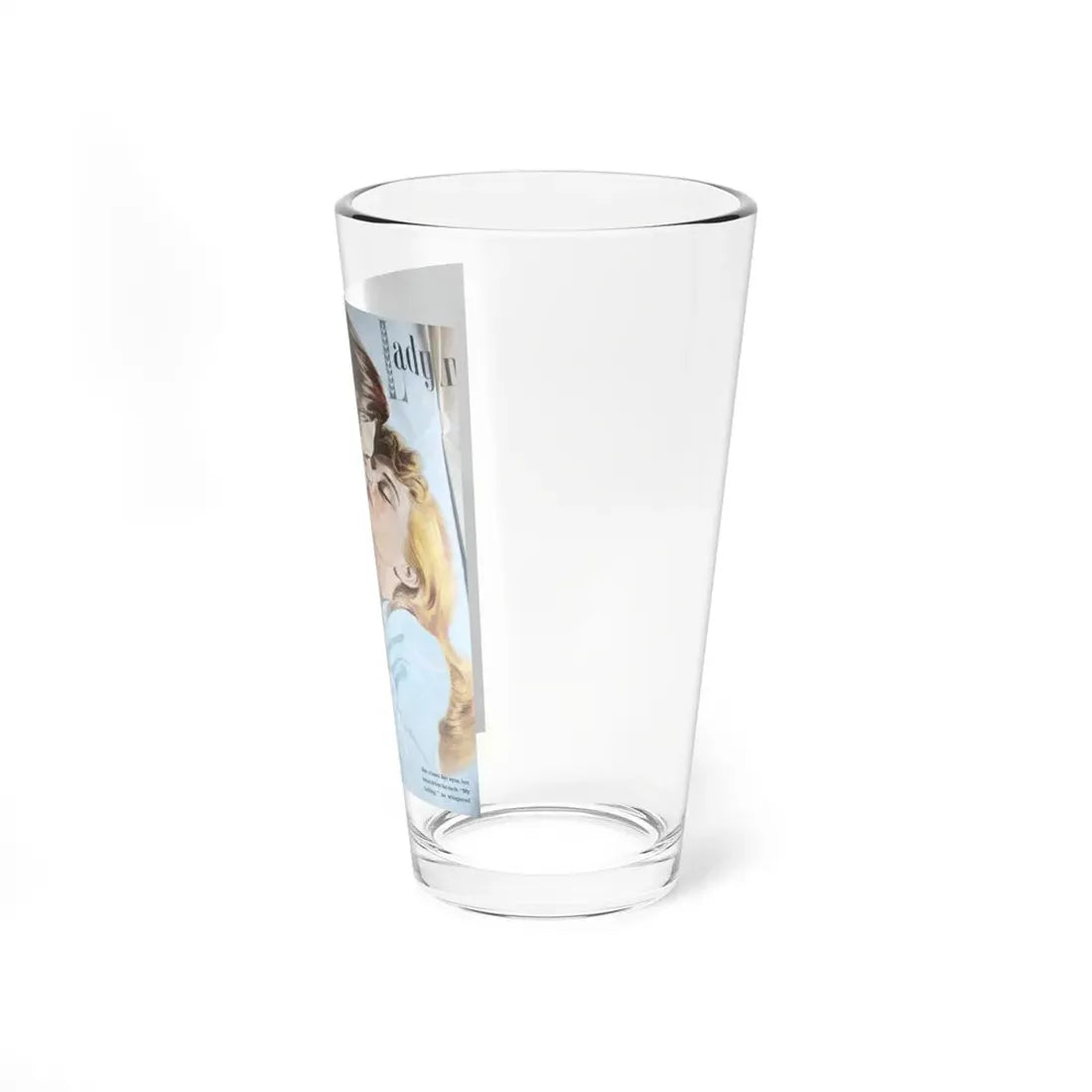 Lady in Disguise - Pint Glass 16oz - Go Mug Yourself