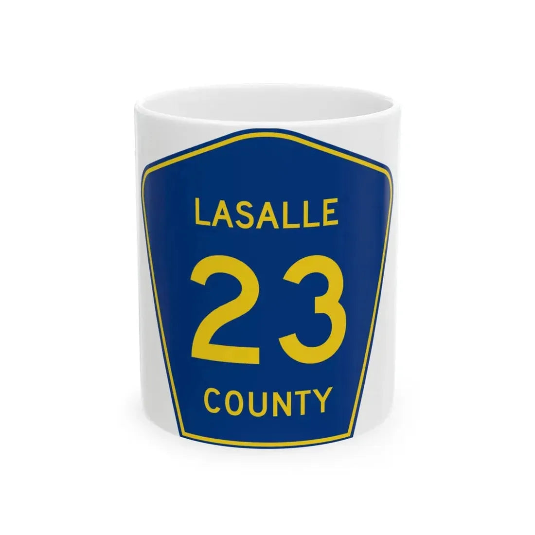 Lasalle County 23 (Illinois) (Road Sign) White Coffee Mug 11oz - Go Mug Yourself