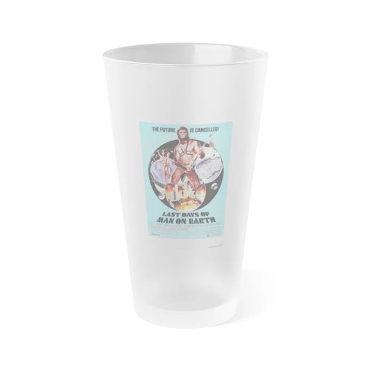 LAST DAYS OF MAN ON EARTH 1973 Movie Poster - Frosted Pint Glass 16oz-16oz-Frosted-Go Mug Yourself