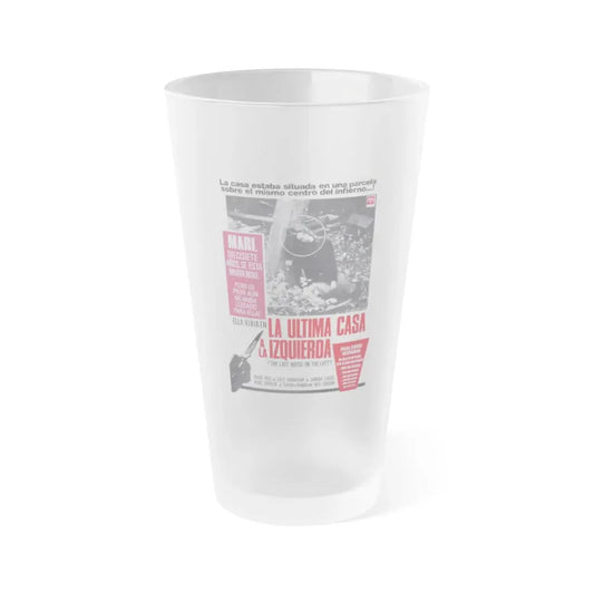 LAST HOUSE ON THE LEFT (ITALIAN) 1972 Movie Poster - Frosted Pint Glass 16oz 16oz Frosted - Go Mug Yourself