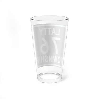 Latty Township Route 76 Paulding County Ohio (Ohio) (Road Sign) Pint Glss 16oz - Go Mug Yourself