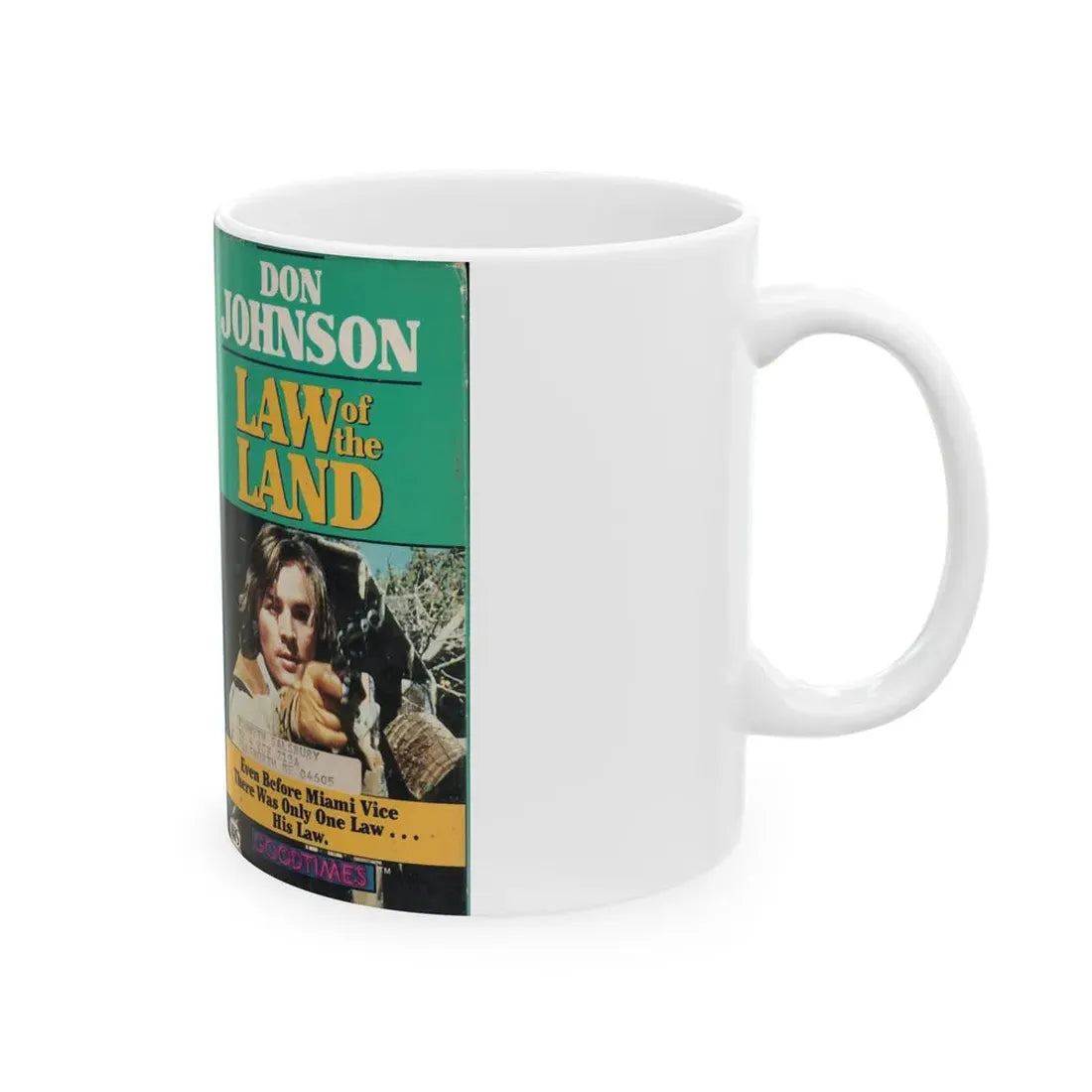 LAW OF THE LAND DON JOHNSON (VHS COVER) - White Coffee Mug - Go Mug Yourself