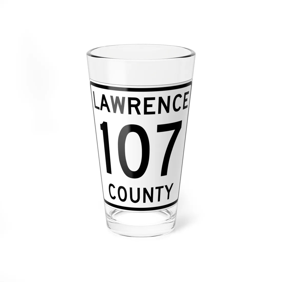Lawrence County Route 107 OH (Ohio) (Road Sign) Pint Glass 16oz 16oz - Go Mug Yourself