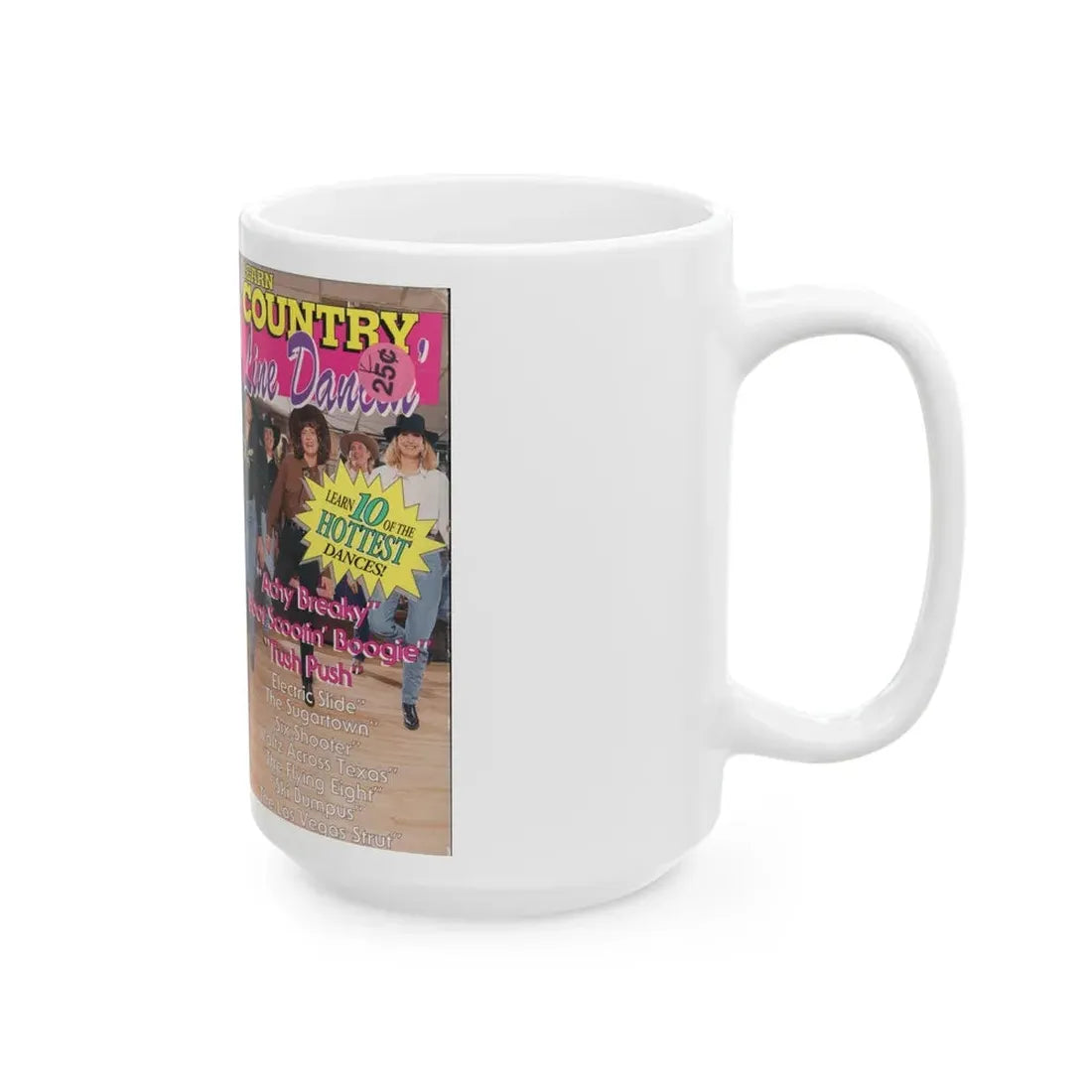 LEARN COUNTRY LINE DANCIN (VHS COVER) - White Coffee Mug - Go Mug Yourself