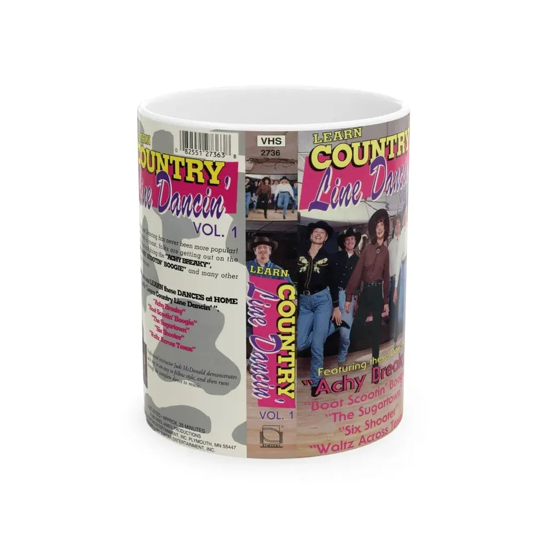 LEARN COUNTRY LINE DANCIN VOLUME 1 (VHS COVER) - White Coffee Mug 11oz - Go Mug Yourself