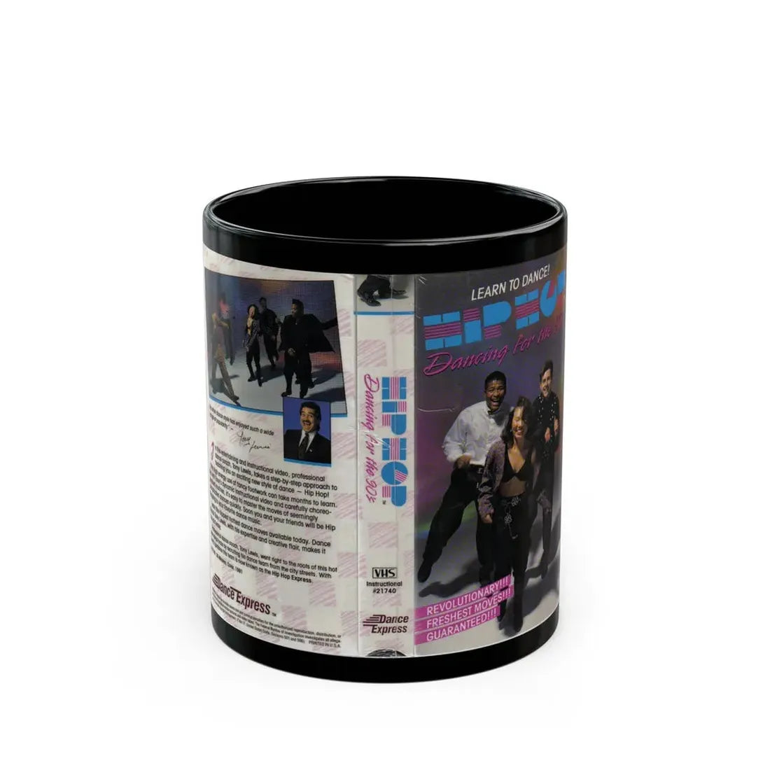 LEARN TO DANCE HIP HOP DANCING FOR THE 90S (VHS COVER) - Black Coffee Mug 11oz - Go Mug Yourself
