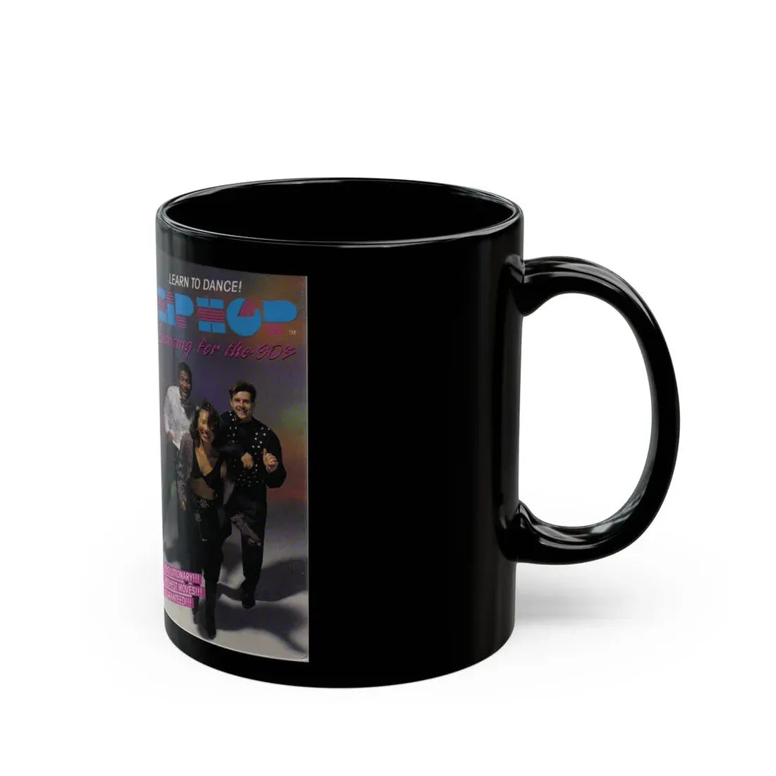 LEARN TO DANCE HIP HOP DANCING FOR THE 90S (VHS COVER) - Black Coffee Mug - Go Mug Yourself