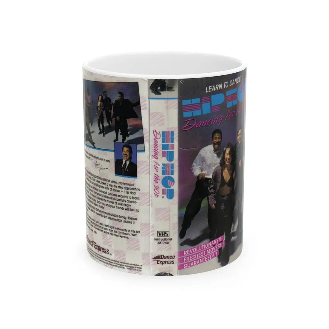 LEARN TO DANCE HIP HOP DANCING FOR THE 90S (VHS COVER) - White Coffee Mug 11oz - Go Mug Yourself
