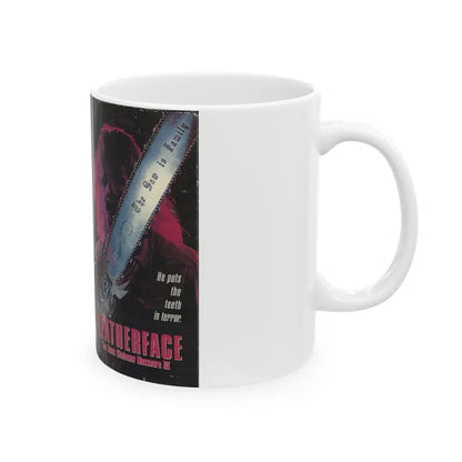 LEATHERFACE THE TEXAS CHAINSAW MASSACRE 3 COLUMBIA PICTURES (VHS COVER) - White Coffee Mug - Go Mug Yourself