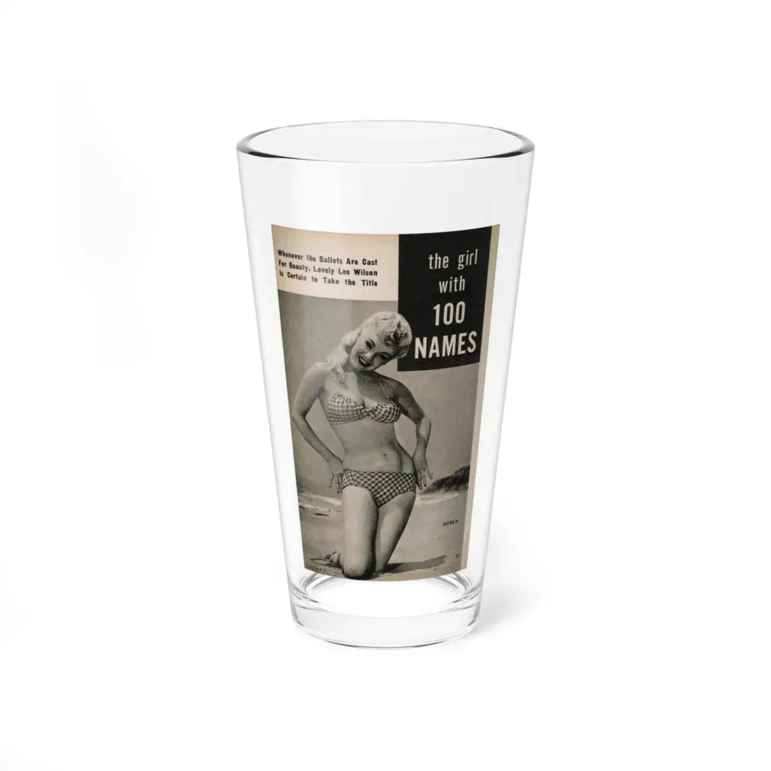 Lee Wilson #07 - Pages 1 of 7 Featuring, Lee+1 B&W Photo & Caption from PHOTO Digest Mag. November '53 (Vintage Female Icon) Pint Glass 16oz 16oz - Go Mug Yourself
