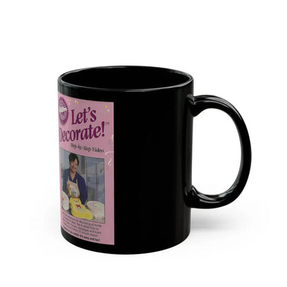 LETS DECORATE STEP BY STEP VIDEO (VHS COVER) - Black Coffee Mug - Go Mug Yourself