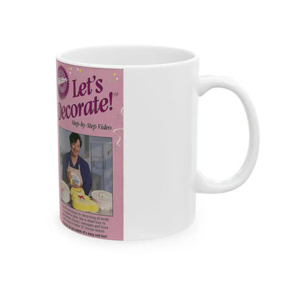LETS DECORATE STEP BY STEP VIDEO (VHS COVER) - White Coffee Mug - Go Mug Yourself