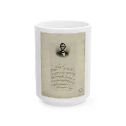 Letter From Abraham Lincoln To Mrs. Bixby, With Bust-Length Portrait Of Lincoln (U.S. Civil War) White Coffee Mug 15oz - Go Mug Yourself