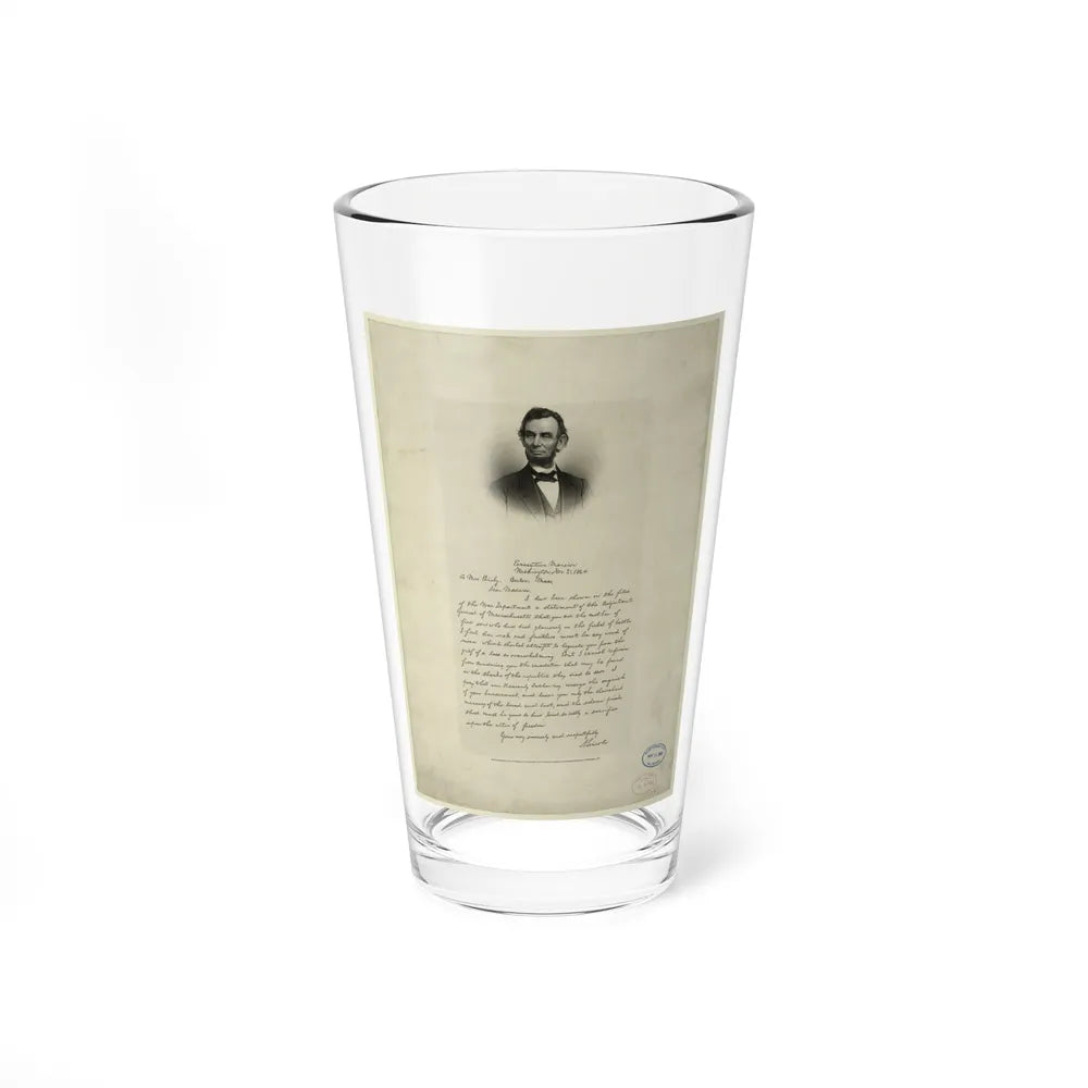 Letter From Abraham Lincoln To Mrs. Bixby, With Bust-Length Portrait Of Lincoln (U.S. Civil War) Pint Glass 16oz-16oz-Go Mug Yourself