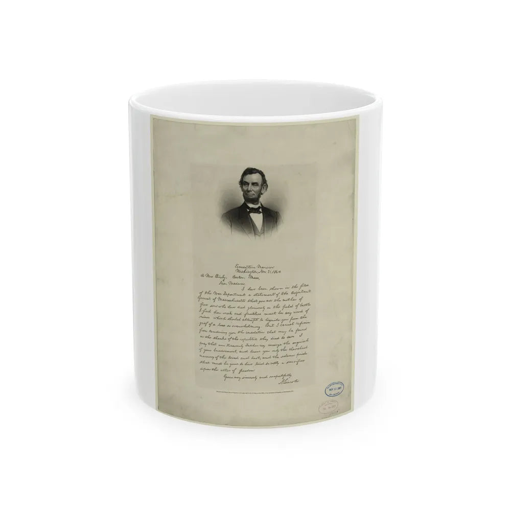 Letter From Abraham Lincoln To Mrs. Bixby, With Bust-Length Portrait Of Lincoln (U.S. Civil War) White Coffee Mug-11oz-Go Mug Yourself