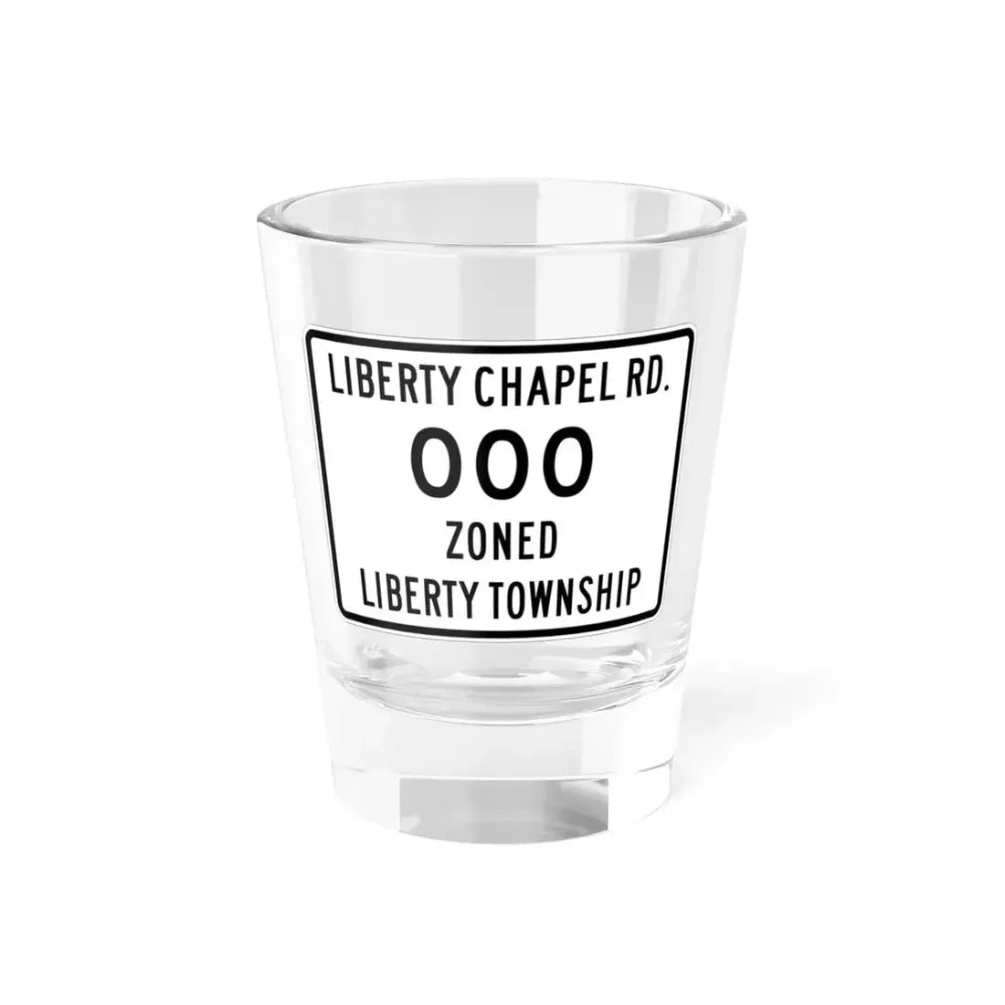 Liberty Township Knox County Ohio route shield template wide (Ohio) (Road Sign) Shot Glass 1.5oz 1.5oz - Go Mug Yourself