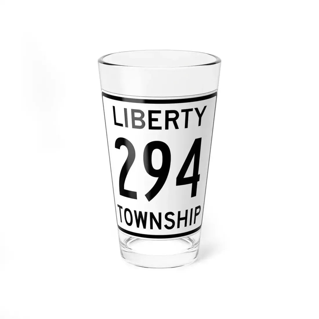 Liberty Township Route 294 Logan County Ohio (Ohio) (Road Sign) Pint Glass 16oz 16oz - Go Mug Yourself