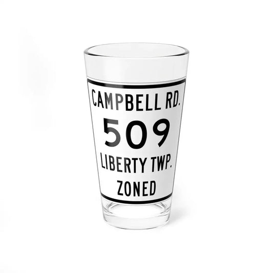 Liberty Township Route 509 Knox County Ohio (Ohio) (Road Sign) Pint Glss 16oz 16oz - Go Mug Yourself