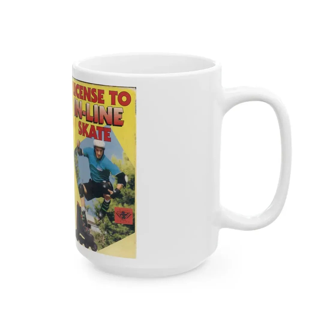 LICENSE TO IN LINE SKATE (VHS COVER) - White Coffee Mug - Go Mug Yourself