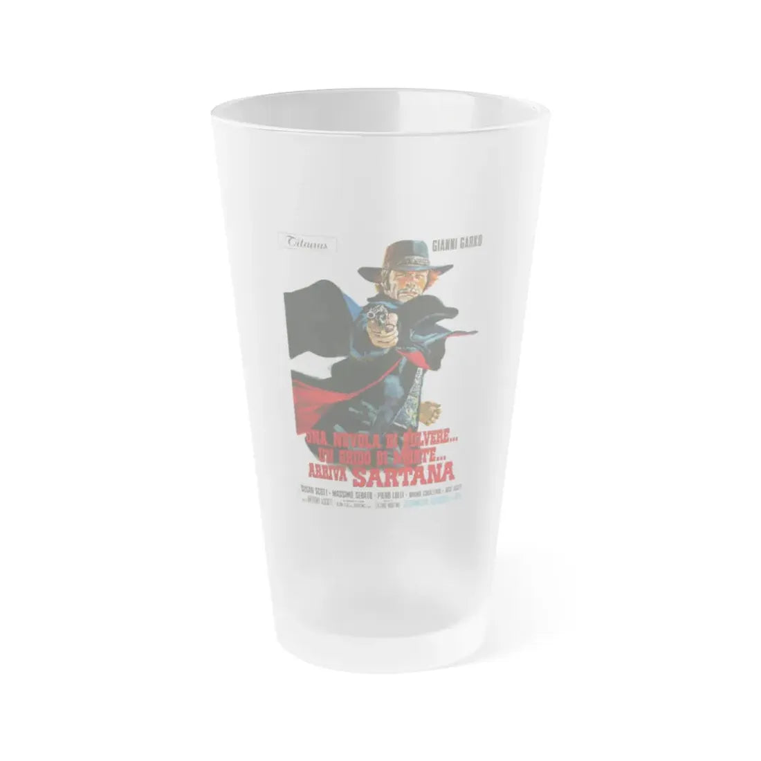 LIGHT THE FUSE... SARTANA IS COMING 1970 Movie Poster - Frosted Pint Glass 16oz Default Title - Go Mug Yourself