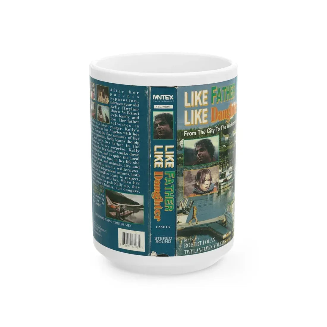LIKE FATHER LIKE DAUGHTER FROM THE CITY TO THE WILDERNESS (VHS COVER) - White Coffee Mug 15oz - Go Mug Yourself