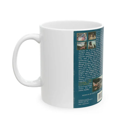 LIKE FATHER LIKE DAUGHTER FROM THE CITY TO THE WILDERNESS (VHS COVER) - White Coffee Mug - Go Mug Yourself